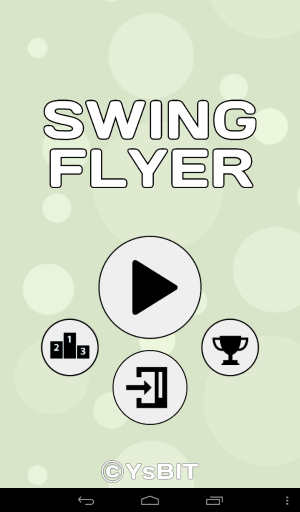 ついついハマるゲーム性！ - Android アプリ 「Swing Flyer」