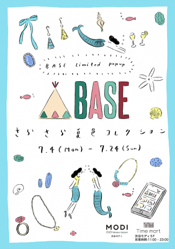 「BASE」がポップアップショップ「BASE Limited popup -さらさら夏色コレクション-」を渋谷モディ5F「Time mart」にてオープン
