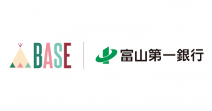 BASEと富山第一銀行が事業提携を開始‐富山の逸品をEコマースで広めるビジネスと働き方をサポート‐