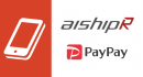 国内初！PayPay決済が独自ECサイトで稼働開始。 中小独自ECサイトでもPayPayが無料で容易に導入可能に。 - 「aishipR（アイシップアール）」