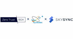 スターシステムズがデータ移行ツール「SkySync」とゼロトラストアプライアンスサーバ『ゼロトラストBOX』を組み合わせたソリューションを発表