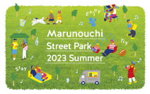ベルデザインが提供するワイヤレス給電プラットフォームPOWER SPOT(R)が都心の広場・公園的空間の在り方を検証する社会実験「Marunouchi Street Park 2023 Summer」に採用